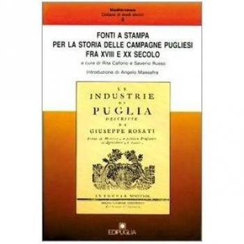 Fonti a stampa per la storia delle campagne pugliesi fra XVIII e XX secolo