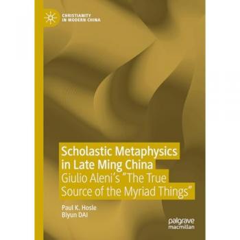 Scholastic Metaphysics in Late Ming China