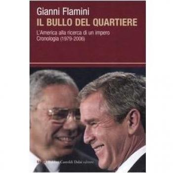 Il bullo del quartiere. L'America alla ricerca di un impero. Cronologia