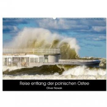 Reise entlang der polnischen Oststee (Wandkalender 2024 DIN A2 quer) CALVENDO Monatskalender