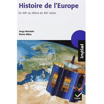 Histoire de l'Europe : Du XIXe siècle au début du XXIe siècle
