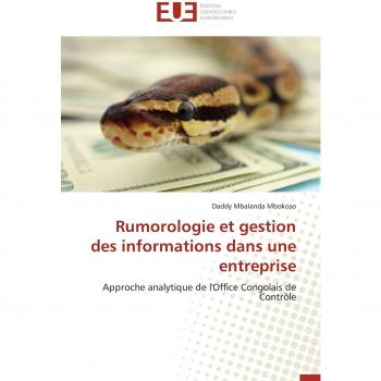 Rumorologie et gestion des informations dans une entreprise: Approche analytique de l'Office Congolais de Contrôle