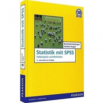 Statistik mit SPSS: Fallbeispiele und Methoden