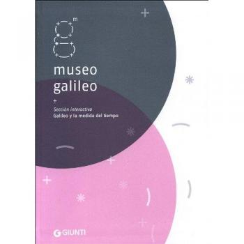 Museo Galileo. Sección interactiva. Galileo y la medida del tiempo