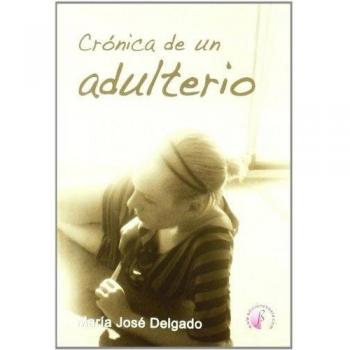 Crónica de un adulterio