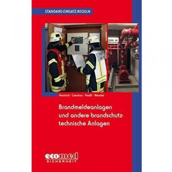 Standard-Einsatz-Regeln: Brandmeldeanlagen und andere brandschutztechnische Anlagen