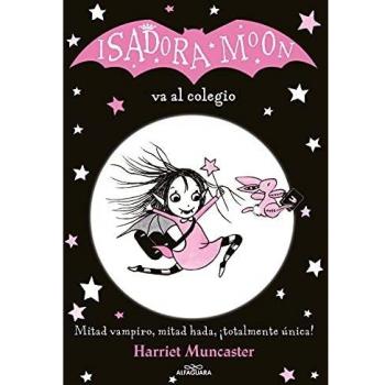 ISADORA MOON VA AL COLEGIO (ISADORA MOON)