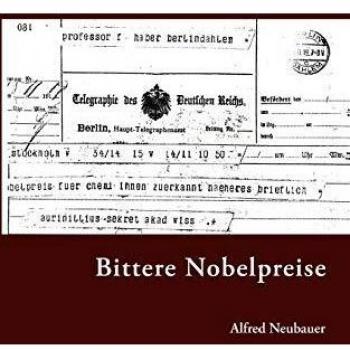 Bittere Nobelpreise