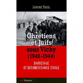 Chretiens et juifs sous vichy(1940-1944)