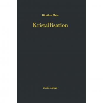 Matz, G.: Kristallisation