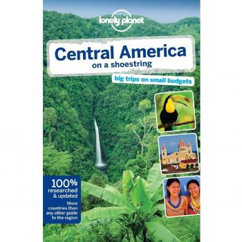 Lonely Planet Central America on a Shoestring