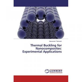Thermal Buckling for Nanocomposites: Experimental Applications