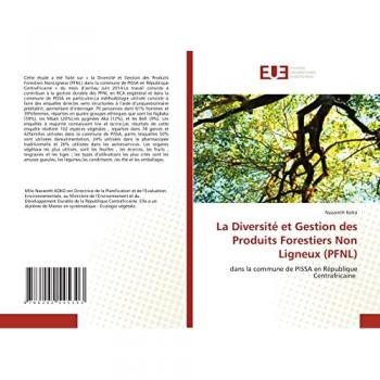 La Diversité et Gestion des Produits Forestiers Non Ligneux (PFNL): dans la commune de PISSA en République Centrafricaine