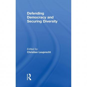 Defending Democracy and Securing Diversity