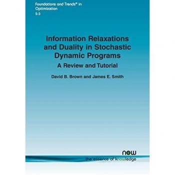 Information Relaxations and Duality in Stochastic Dynamic Programs