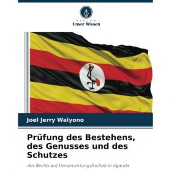 Walyono, Joel Jerry: Prüfung des Bestehens, des Genusses und des Schutzes