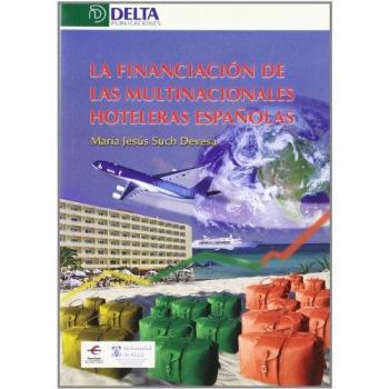 La Financiacion De Las Multinacionales Hoteleras Espanolas