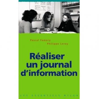 Réaliser un journal d'information