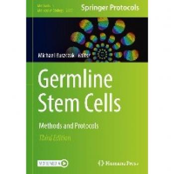 Germline Stem Cells: Methods and Protocols (Methods in Molecular Biology, 2677, Band 2677)