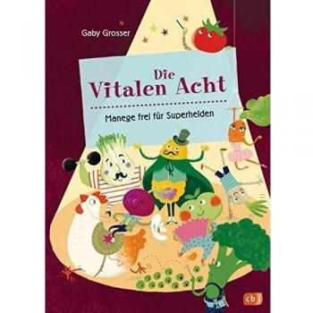 Gaby Grosser Die Vitalen Acht