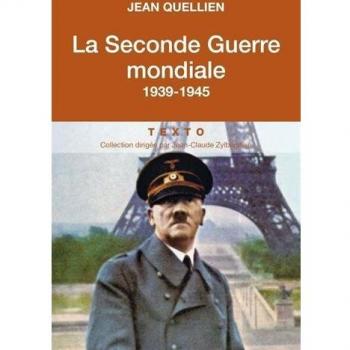 La Seconde Guerre mondiale: 1939-1945