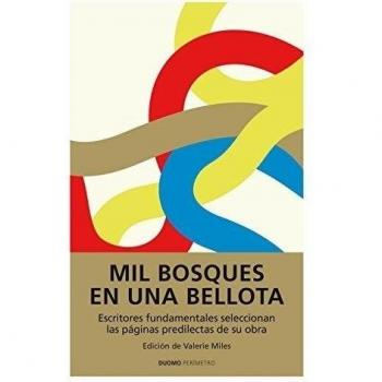 Mil bosques en una bellota