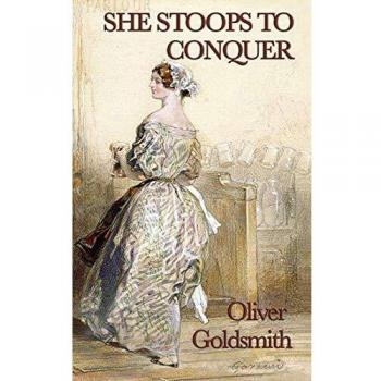 She Stoops to Conquer