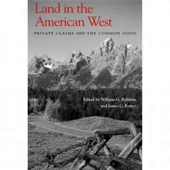 Vitalsource Technologies, Inc. Land in the American West: Private Claims and the Common Good