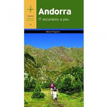 Andorra: 17 excursions a peu