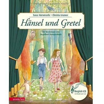 Das musikalische Bilderbuch mit CD und zum Streamen / Hänsel und Gretel (Das musikalische Bilderbuch mit CD und zum Streamen)
