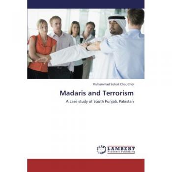 Madaris and Terrorism: A case study of South Punjab, Pakistan