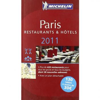 Guide Michelin Paris 2011