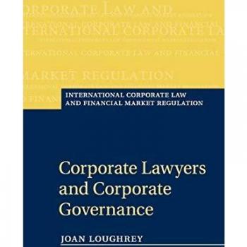 Corporate Lawyers and Corporate Governance (International Corporate Law and Financial Market Regulation)