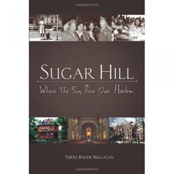 Sugar Hill: Where The Sun Rose Over Harlem