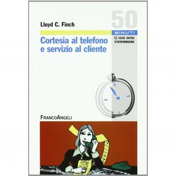 Cortesia al telefono e servizio al cliente