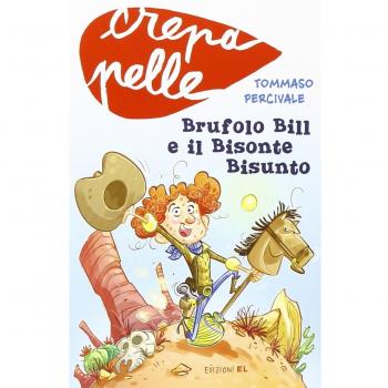 Brufolo Bill e il bisonte bisunto
