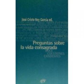 Preguntas sobre la vida consagrada