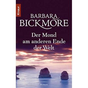 Barbara Bickmore Der Mond Am Anderen Ende Der Welt