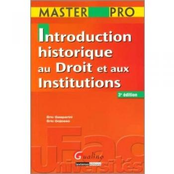 Introduction historique au droit et aux institutions