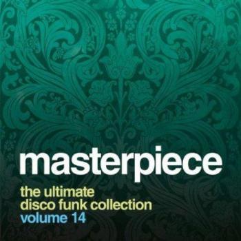 Masterpiece: Ultimate Disco Funk Collection Vol. 14