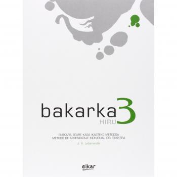 Bakarka 3 Liburua + erantzun orriak