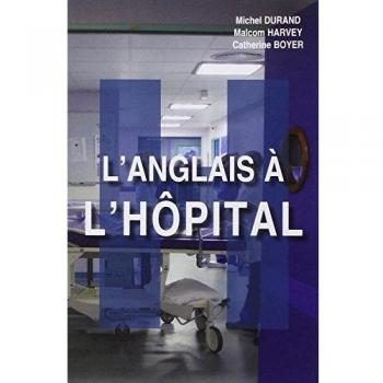 L'anglais a L'hopitalL'anglais à l'hôpital