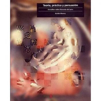 TEORIA, PRACTICA Y PERSUASION