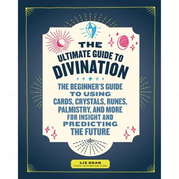 The Ultimate Guide to Divination