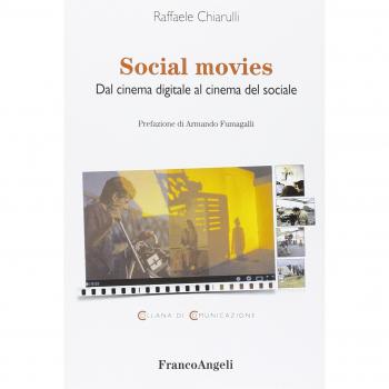 Social movies. Dal cinema digitale al cinema del sociale