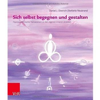 Vandenhoeck & Ruprecht Verlag Hörspiel-CD Sich selbst begegnen und gestalten, 2 Audio-CDs, 2 Audio-CD