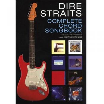 Dire Straits: Complete Chord Songbook