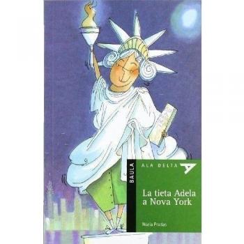 La Tieta Adela A Nova York -