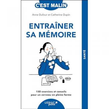 EntraÃ®ner sa mÃ©moire, c'est malin