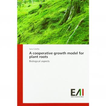 Colella, Sara: A cooperative growth model for plant roots